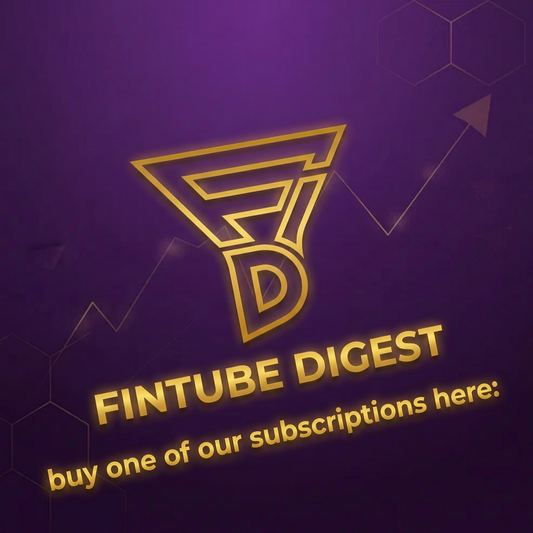 Fintube Digest Subscription